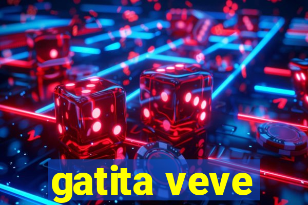 gatita veve